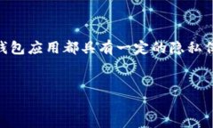 在您的请求中，您提到的“tpwallet”似乎是指一款